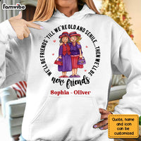 Personalized Old Friends Shirt - Hoodie - Sweatshirt OB242 36O28 thumb 1
