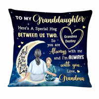 Personalized Granddaughter Always With You Hug Pillow OB222 32O47 thumb 1