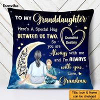 Personalized Granddaughter Always With You Hug Pillow OB222 32O47 thumb 1
