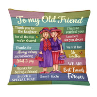Personalized Thank For Old Friends Forever Pillow OB252 32O58 thumb 1