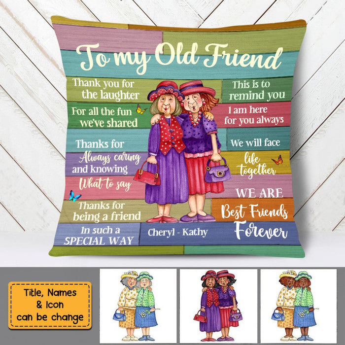 Personalized Thank For Old Friends Forever Pillow OB252 32O58 1