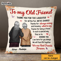 Personalized Old Friend Pillow OB252 36O58 thumb 1