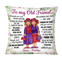 Personalized To My Old Friend Pillow OB224 23O58 thumb 1
