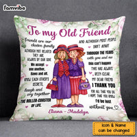 Personalized To My Old Friend Pillow OB224 23O58 thumb 1