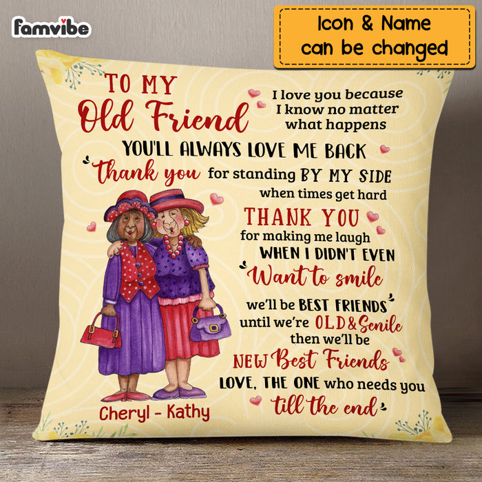 Personalized To My Old Friend Thank You Pillow OB254 32O69 1