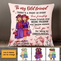 Personalized To My Old Friends Unbiological Sister Pillow OB265 30O58 thumb 1