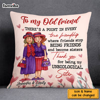 Personalized To My Old Friends Unbiological Sister Pillow OB265 30O58 thumb 1