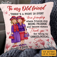 Personalized To My Old Friends Unbiological Sister Pillow OB265 30O58 thumb 1