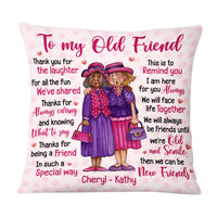 Personalized To My Old Friend Pillow OB253 23O69 thumb 1