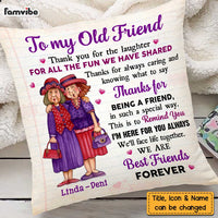 Personalized To My Old Friend Pillow OB261 32O47 thumb 1