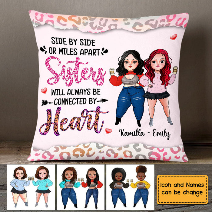 Personalized Sister Friend Connected By Heart Pillow OB272 23O58 1