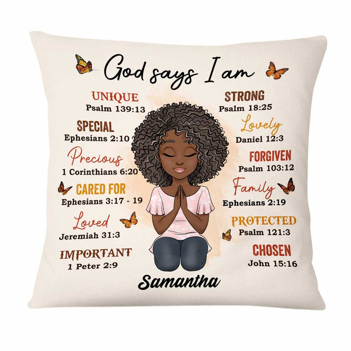 Personalized God Says I Am Pillow OB271 30O47 1