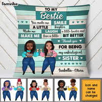 Personalized To My Friends Unbiological Sister Pillow OB273 30O28 thumb 1