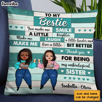 Personalized To My Friends Unbiological Sister Pillow OB273 30O28 thumb 1