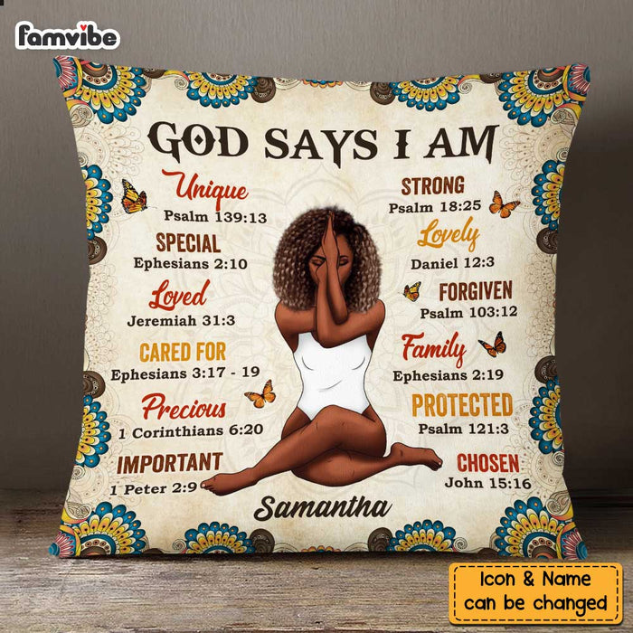 Personalized God Says I Am Pillow OB271 32O47 1