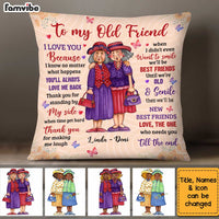 Personalized To My Old Friend Pillow OB271 36O34 thumb 1