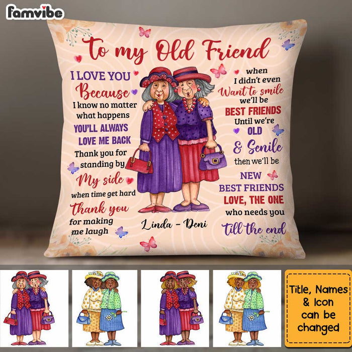 Personalized To My Old Friend Pillow OB271 36O34 1