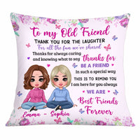 Personalized To My Old Friend Pillow OB281 23O34 thumb 1
