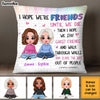 Personalized I Hope We're Friends Thank You Pillow OB282 30O34 1