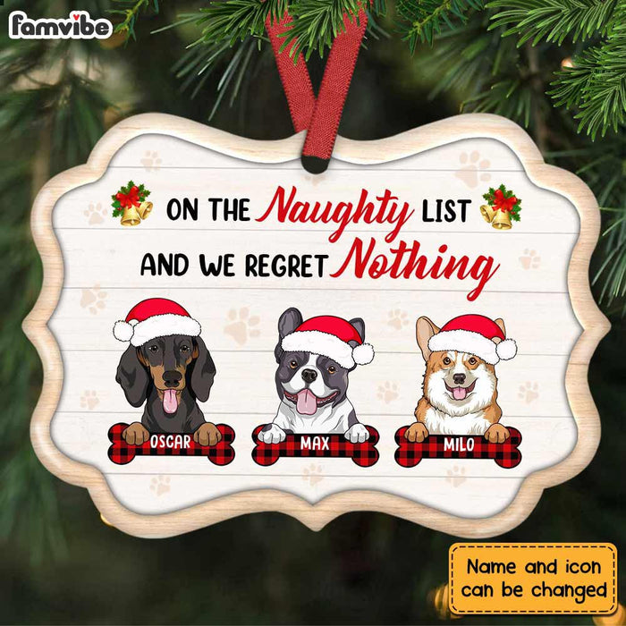 Personalized Dog Lover Naughty List Regret Nothing Fun Christmas Benelux Ornament OB284 58O28 1
