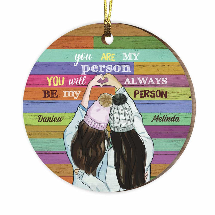 Personalized You Are My Person Circle Ornament OB274 36O47 1