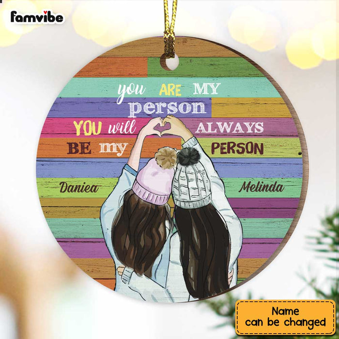 Personalized You Are My Person Circle Ornament OB274 36O47 1
