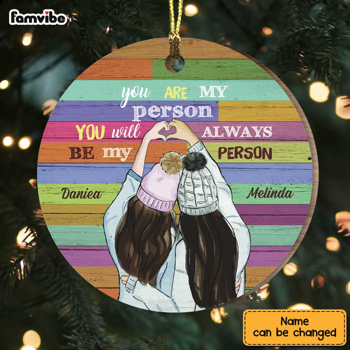 Personalized You Are My Person Circle Ornament OB274 36O47 1
