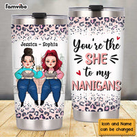 Personalized You're The She Steel Tumbler OB311 36O47 thumb 1