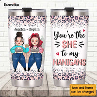Personalized You're The She Steel Tumbler OB311 36O47 thumb 1