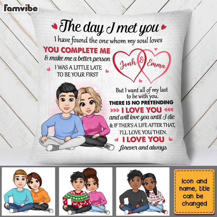 Personalized Couple The Day I Met You Pillow NB75 85O28 1