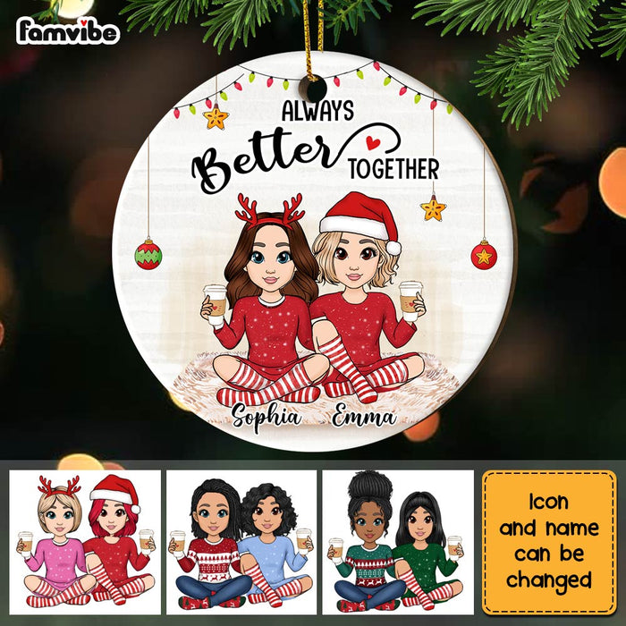 Personalized Friend Always Better Together Circle Ornament NB22 23O28 1