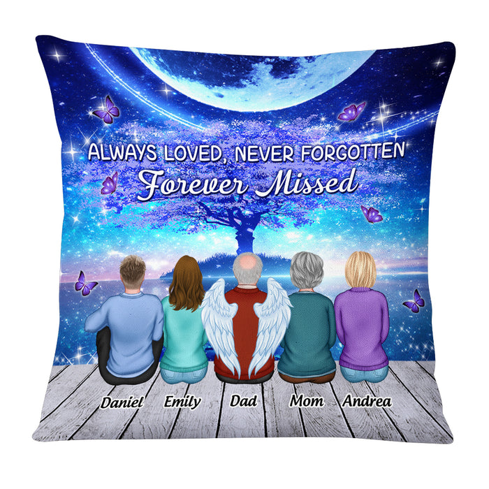 Personalized Memo Always Loved Never Forgotten Forever Missed Pillow OB292 30O53 1