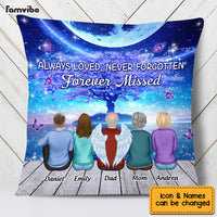 Personalized Memo Always Loved Never Forgotten Forever Missed Pillow OB292 30O53 thumb 1