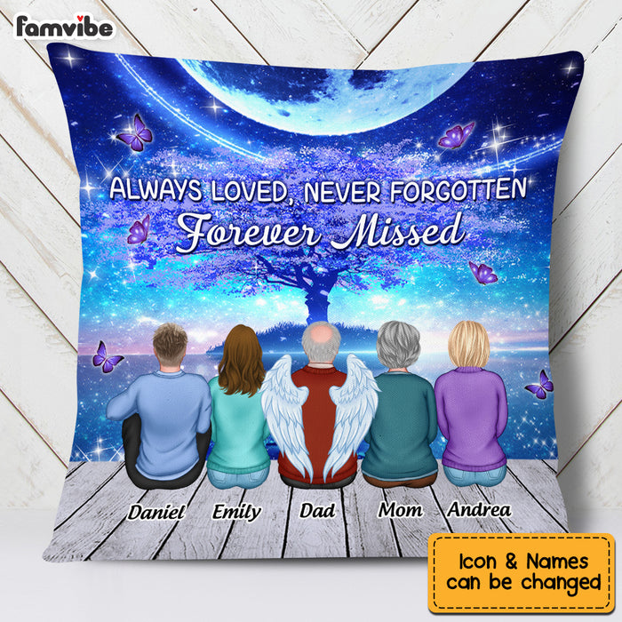 Personalized Memo Always Loved Never Forgotten Forever Missed Pillow OB292 30O53 1