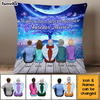 Personalized Memo Always Loved Never Forgotten Forever Missed Pillow OB292 30O53 thumb 1