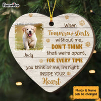 Personalized Dog Photo Memo I'm Right Inside Your Heart Heart Ornament OB314 32O34 thumb 1