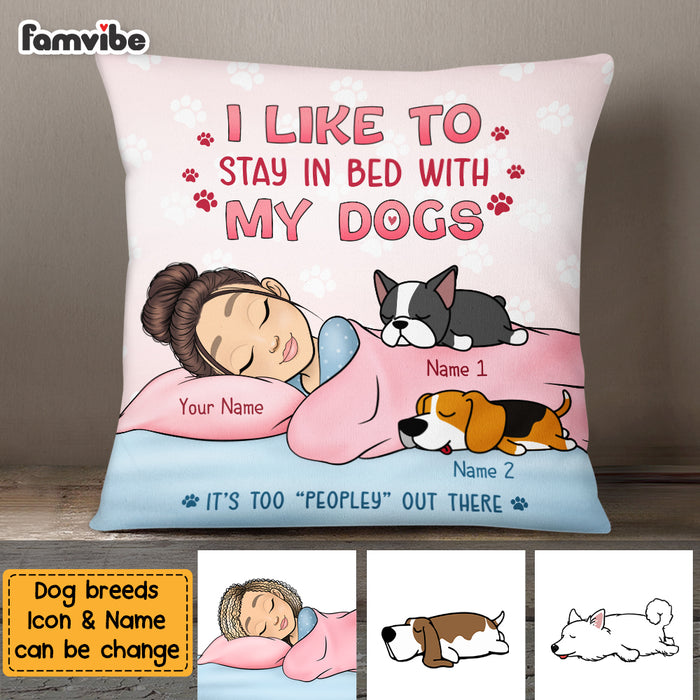 Personalized Stay In Bed With My Dog Pillow NB13 36O69 1