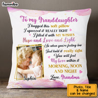 Personalized To My Granddaughter Hug This Photo Pillow NB31 23O53 thumb 1