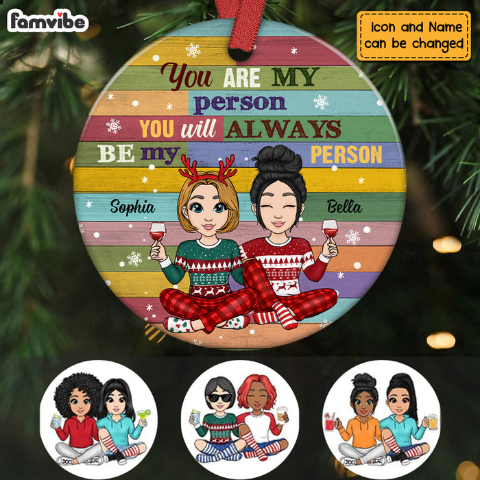 Personalized My Person Friend Circle Ornament NB31 36O47 1