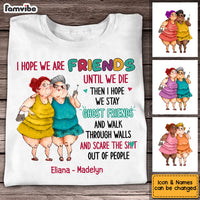 Personalized Old Friends Sisters Shirt - Hoodie - Sweatshirt NB34 36O53 thumb 1