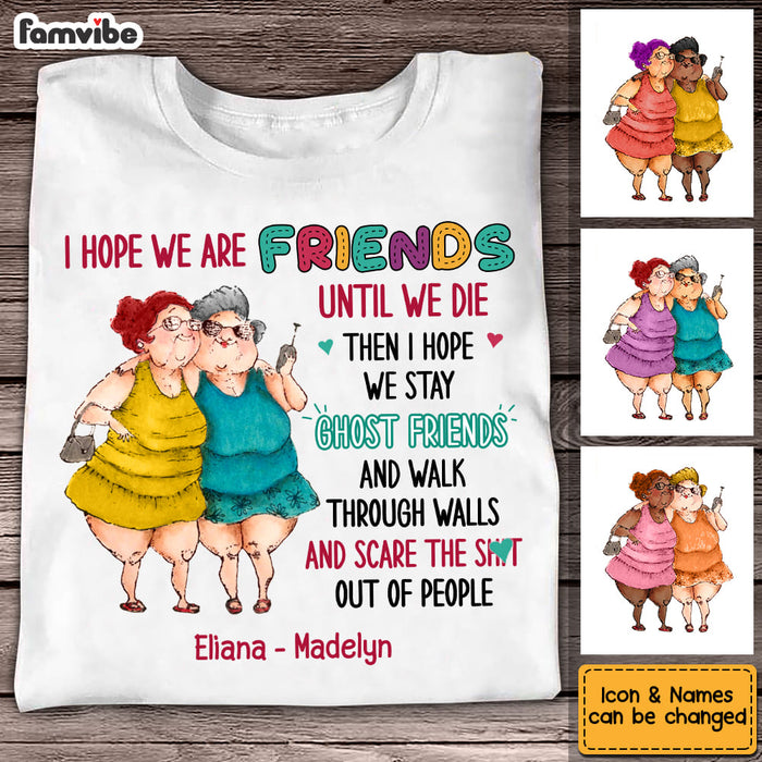 Personalized Old Friends Sisters Shirt - Hoodie - Sweatshirt NB34 36O53 1