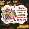 Personalized Couple You're The One I Want To Annoy Benelux Ornament NB103 32O73 1