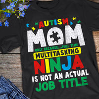 Autism Mom Full Time Multitasking T Shirt  DB236 81O36 thumb 1