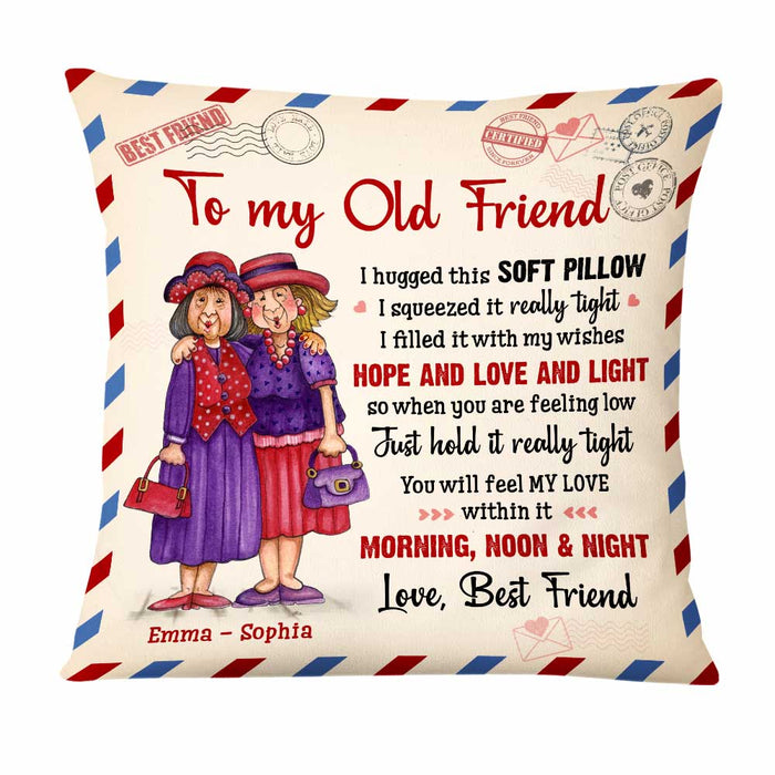 Personalized To My Old Friends Hug This Pillow NB41 30O47 1