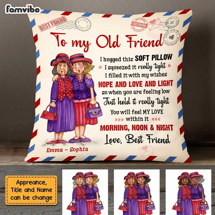 Personalized To My Old Friends Hug This Pillow NB41 30O47 1