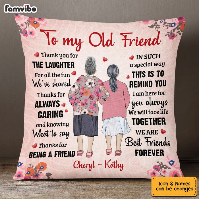 Personalized Old Friends Senior Lady Friendship Thank You Pillow NB71 58O53 1
