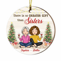 Personalized There's no Greater Gift Than Sisters Circle Ornament NB73 36O47 thumb 1