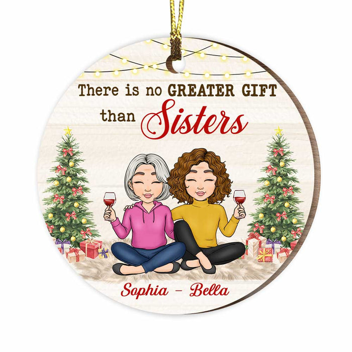 Personalized There's no Greater Gift Than Sisters Circle Ornament NB73 36O47 1