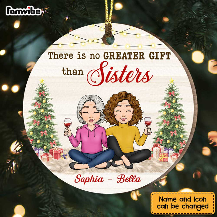 Personalized There's no Greater Gift Than Sisters Circle Ornament NB73 36O47 1