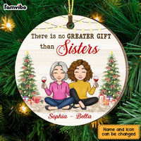 Personalized There's no Greater Gift Than Sisters Circle Ornament NB73 36O47 thumb 1